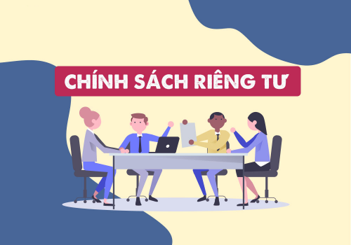 Chính sách bảo mật và quyền riêng tư